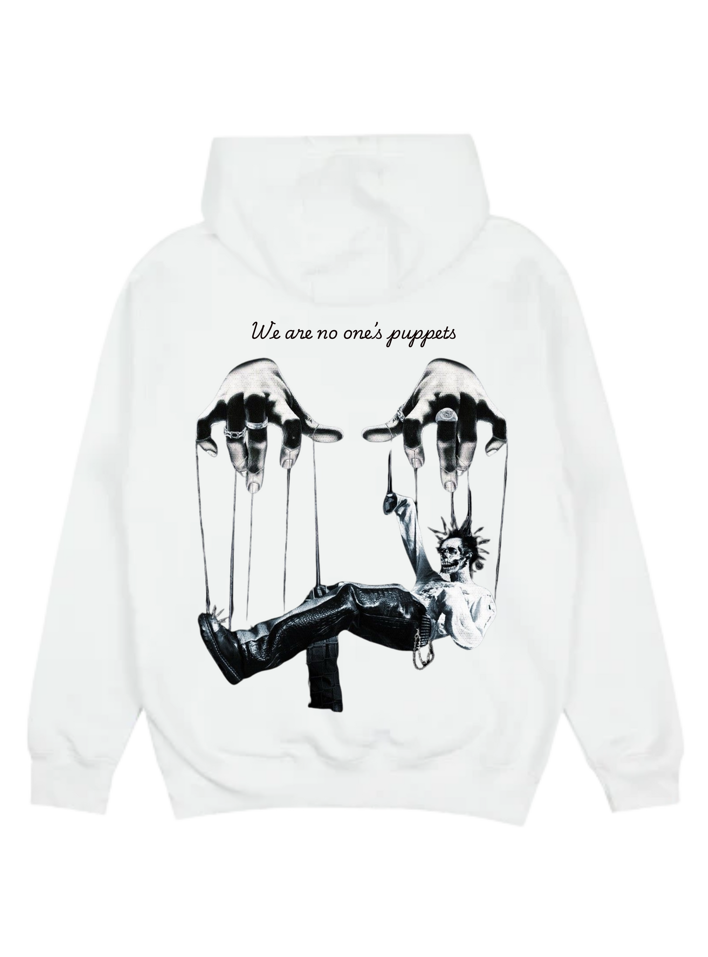 "WE ARE NO ONE'S PUPPETS" HOODIE